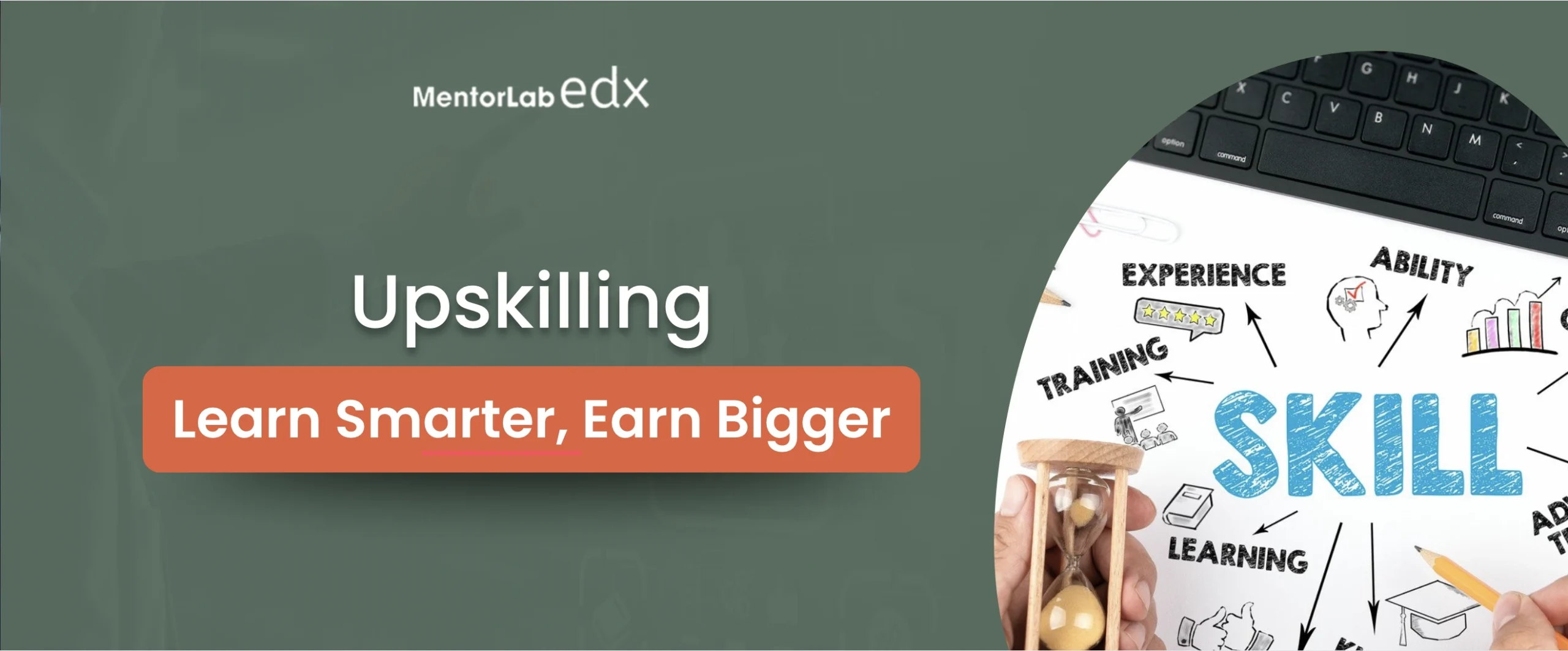 Upskilling with MentorLab Education: Learn Smarter, Earn Bigger